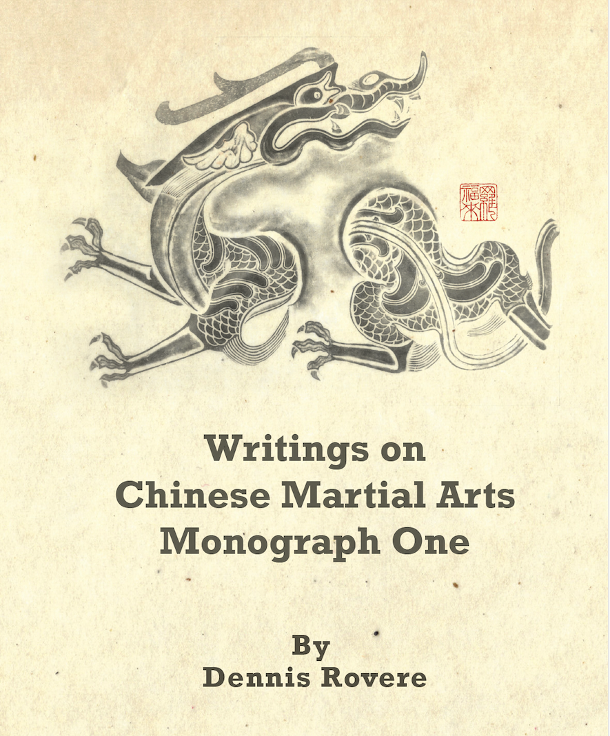 Writings on the Chinese Martial Arts – Monograph #1